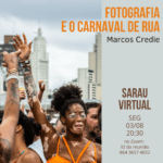 Fotografia e o Carnaval de Rua