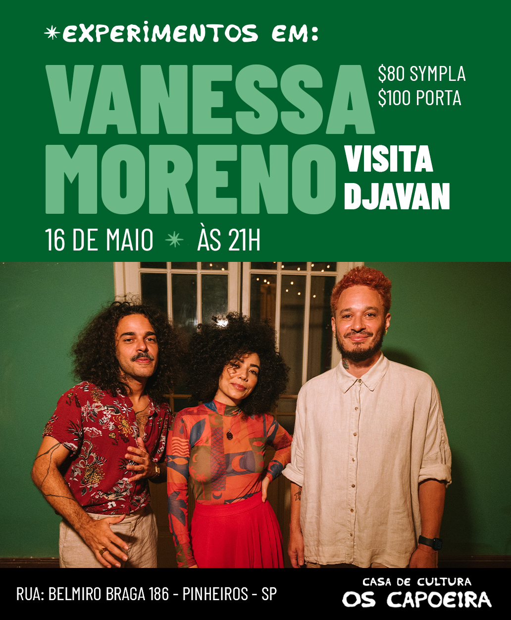 Experimentos em: Vanessa Moreno visita Djavan 16/05