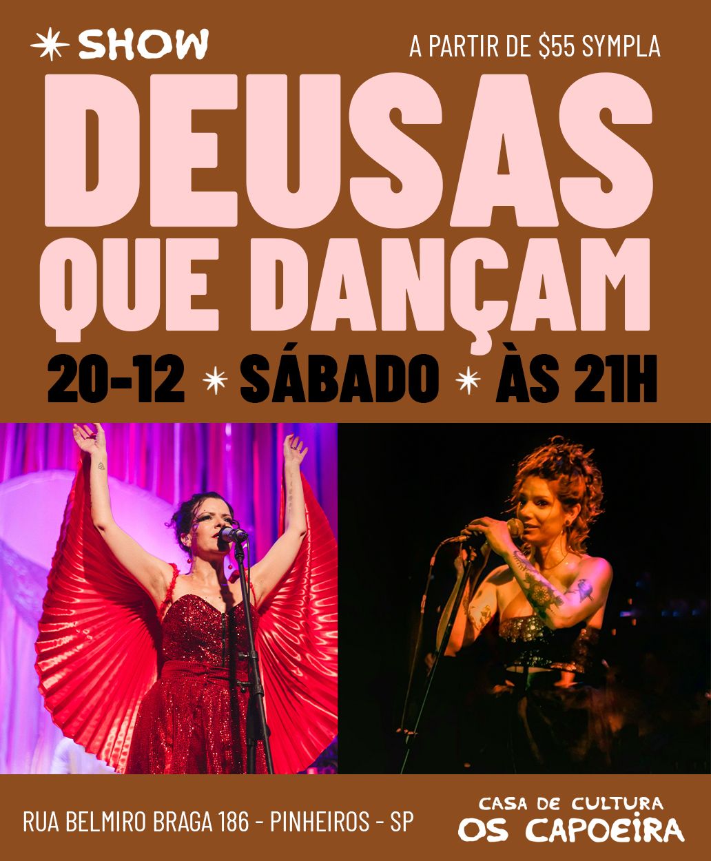 Show Deusas Que Dançam com Jana Linhares e Daio