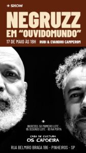 NeGruzz em OuvidoMundo com Rubi & Evandro Campero
