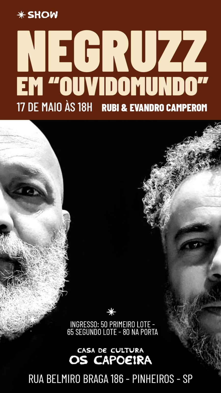 NeGruzz em OuvidoMundo com Rubi & Evandro Campero